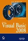 VISUAL BASIC 2008 . LA BIBLIA