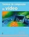 TÉCNICAS DE COMPRESION DE VIDEO. MEDIOS DIGITALES Y CREATIVIDAD