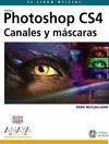 PHOTOSHOP CS4. CANALES Y MASCARAS