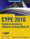 CYPE 2010. CÁLCULO DE ESTRUCTURAS METALICAS CON NUEVO METAL 3D ( MI )