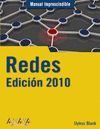REDES. EDICIÓN 2010 ( MANUAL IMPRESCINDIBLE )