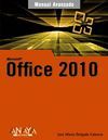 OFFICE 2010 ( MANUAL AVANZADO )