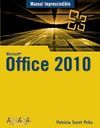MICROSOFT OFFICE 2010. MANUAL IMPRESCINDIBLE