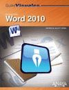 WORD 2010 ( GUIAS VISUALES )