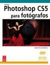 PHOTOSHOP CS5 PARA FOTOGRAFOS. CON DVD ( DISEÑO Y CREATIVIDAD )