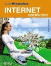 INTERNET. EDICIÓN 2013 (GUÍAS VISUALES)
