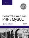 DESARROLLO WEB CON PHP Y MYSQL. INCLUYE PHP 7. 5ª ED.