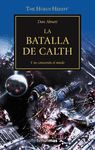 LA BATALLA DE CALTH. THE HORUS HERESY 19