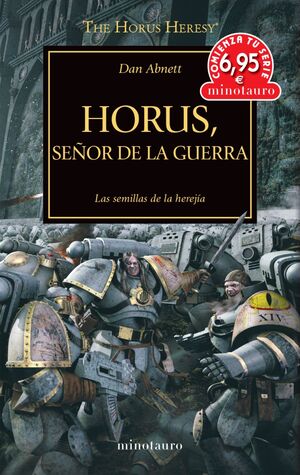 HORUS, SEÑOR DE LA GUERRA. THE HORUS HERESY 1 (CTS)