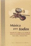 MUSICA PARA TODOS. DESARROLLO MUSICA CURRICULO ED. ESPECIAL