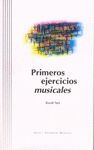 PRIMEROS EJERCICIOS MUSICALES. CON CD