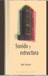 SONIDO Y ESTRUCTURA. CON CD