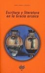 ESCRITURA Y LITERATURA EN LA GRECIA ARCAICA