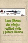 * LOS LIBROS DE VIAJE: REALIDAD VIVIDA Y GENERO LITERARIO