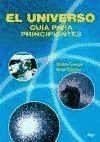 EL UNIVERSO. GUIA PARA PRINCIPIANTES