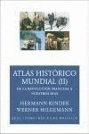 ATLAS HISTORICO MUNDIAL VOL. I . DE LOS ORIGENES A LA REVOLUCION FRANC