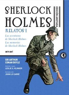 SHERLOCK HOLMES. RELATOS I. EDICION ANOTADA