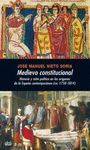 MEDIEVO CONSTITUCIONAL. ORIGENES ESPAÑA CONTEMPORANEA 1750-1814