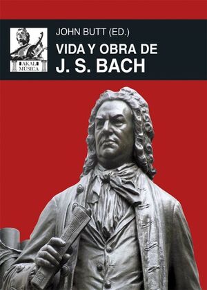 VIDA Y OBRA DE J. S. BACH