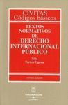 TEXTOS NORMATIVOS DE DERECHO INTERNACIONAL PUBLICO. 9ª EDICION