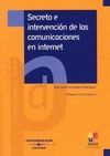 SECRETO E INTERVENCION DE LAS COMUNICACIONES EN INTERNET