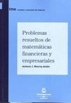 PROBLEMAS RESUELTOS DE MATEMATICAS FINANCIERAS Y EMPRESARIALES
