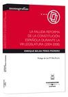 LA FALLIDA REFORMA CONSTITUCIONAL ESPAÑOLA DURANTE LA VIII LEGISLATURA