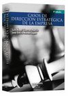 CASOS DE DIRECCION ESTRATEGICA DE LA EMPRESA, 4ª EDICION