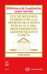 LEY DE REGIMEN JURIDICO DE LAS ADMINISTRACIONES PUBLICAS Y DEL PROCEDIMIENTO ADMINISTRATIVO COMUN