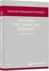 HISTORIA DEL DERECHO ROMANO. 2 ED. 2012