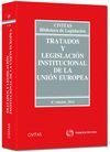 TRATADOS Y LEGISLACIÓN INSTITUCIONAL DE LA UNIÓN EUROPEA 2014