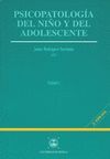 PSICOPATOLOGIA DEL NIÑO Y DEL ADOLESCENTE. 2 VOLUMENES
