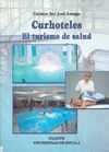 CURHOTELES. EL TURISMO DE SALUD