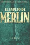 EL ESPEJO DE MERLIN. LAS AVENTURAS DEL JOVEN MERLIN 4.