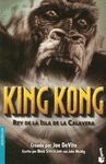 KING KONG. REY DE LA ISLA DE LA CALAVERA