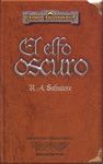 EL ELFO OSCURO ( PRIMERA TRILOGIA ) ELFO OSCURO 1. EDICION COLECCIONISTA