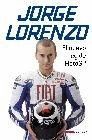 JORGE LORENZO. EL NUEVO REY DE MOTO GP