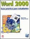 WORD 2000.GUIA PRACTICA PARA ESTUDIANTES