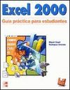EXCEL 2000.GUIA PRACTICA PARA ESTUDIANTES