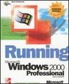 RUNNING MICROSOFT WINDOWS 2000 PROFESIONAL