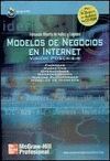 MODELOS DE NEGOCIOS EN INTERNET . VISION POSCRISIS . CON CD-ROM