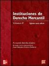 INSTITUCIONES DE DERECHO MERCANTIL VOL. 2. 25 ª ED. 2002