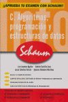 C. ALGORITMOS, PROGRAMACION Y ESTRUCTURAS DE DATOS. SCHAUM