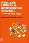 ORGANIZACION Y DIRECCION DE CENTROS EDUCATIVOS INNOVADORES