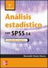 ANALISIS ESTADISTICO COM SPSS 14. ESTADISTICA BASICA.3º ED.