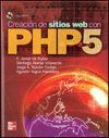 CREACION DE SITIOS WEB CON PHP 5 . CON CD-ROM