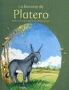 LA HISTORIA DE PLATERO (LUMEN)