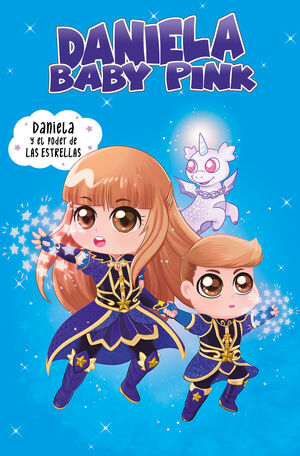DANIELA Y EL PODER DE LAS ESTRELLAS (DANIELA BABY PINK 2)