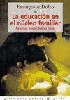 LA EDUCACION EN EL NUCLEO FAMILIAR