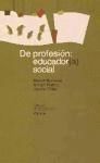 DE PROFESION EDUCADOR SOCIAL